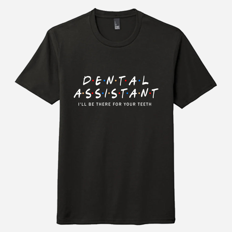 I'll Be There - Dental Assistant